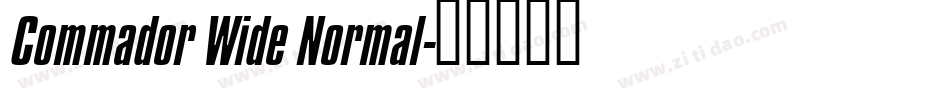 Commador Wide Normal字体转换